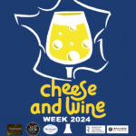 Cheese and Wine Week 2024